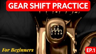 How to Drive a Car for Beginners | Learn Car gear shifting | How to drive a manual car
