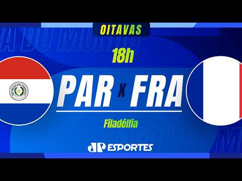 França x Paraguai – AO VIVO – 04/07/2026 – Copa do Mundo