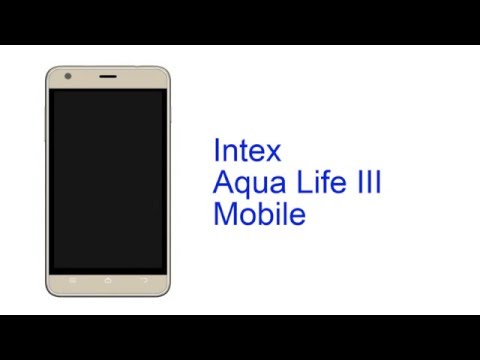Intex Aqua Life III Mobile Specification [INDIA]