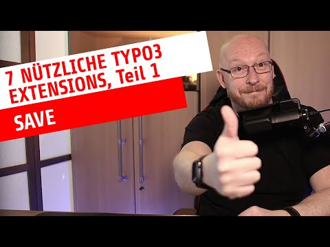 7 nützliche TYPO3 Extensions, Teil 1: SAVE