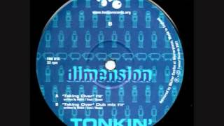 Dimension - Takin' Over (Original Mix)