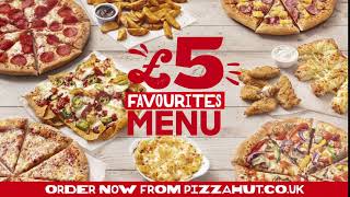 PIZZA HUT I £5 Favourites