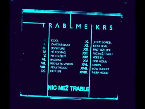 NIC NEZ TRABLE - TRBLMKRS HATTRICK - 2015