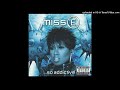 15. Missy Elliott - I've Changed - Interlude ft. Lil' Mo