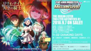 【アイドルマスター ミリオンライブ！】「DIAMOND DAYS」TA01 試聴動画