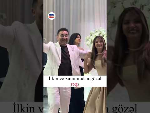 İlkin və Ayseldən gözəl rəqs