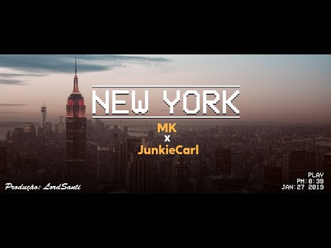03.New York - Mikael MK x JunkieCarl ($exy$ound🌷)