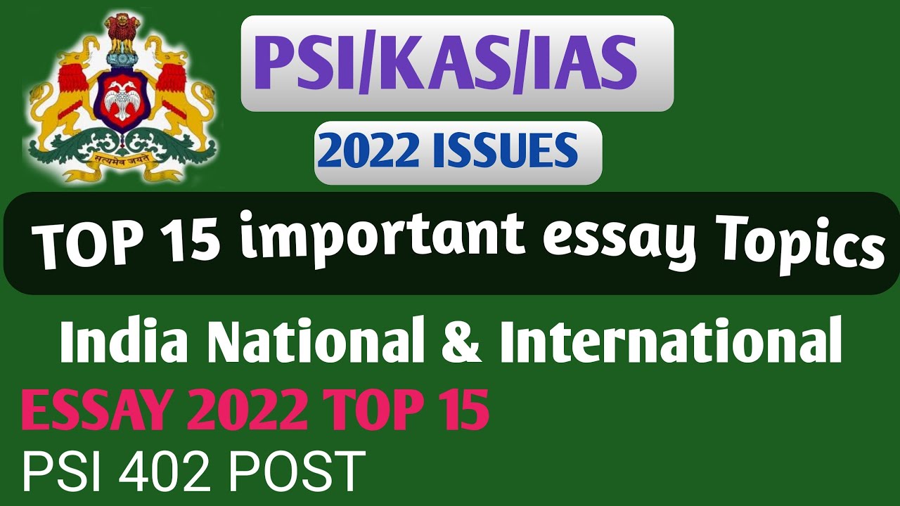 2022 top important essay topics in Kannada / PSI essay topics in Kanada