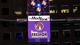 Video thumbnail for Modtone TREMOR Pedal ~ ModTone Mayhem Month!~ HaRmOnIc PuLsAtInG TrEmOlO~ by The Tone King