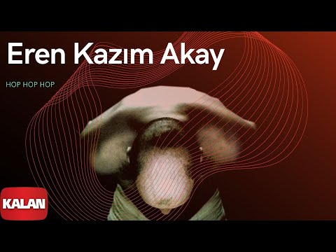 Eren Kazım Akay - Hop Hop Hop [ Turkuaz Patlıcan © 2000 Kalan Müzik ]