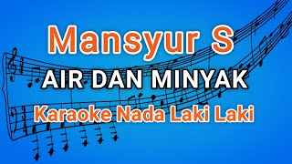 Download lagu AIR Dan MINYAK (KARAOKE) Lirik | MANSYUR S mp3 Download lagu AIR Dan MINYAK (KARAOKE) Lirik | MANSYUR S mp3