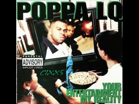 Poppa LQ - Killa 4 My Hood