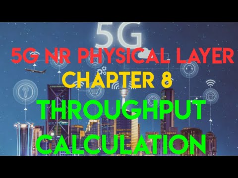 5G NR Physical Layer | Chapter 8| Throughput Calculation for FDD