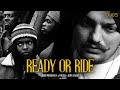 Ready or Ride - Sidhu Moosewala x Fugees x Bups Saggu  |  Last Ride & Ready or Not (Remix)