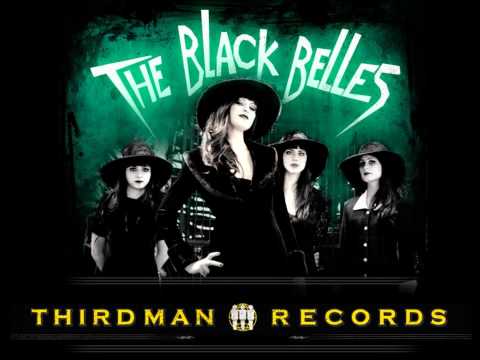 The Black Belles - Hey Velda