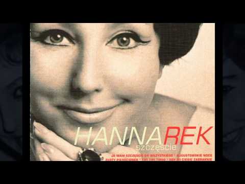 Hanna Rek - Tańcz mnie po miłości kres