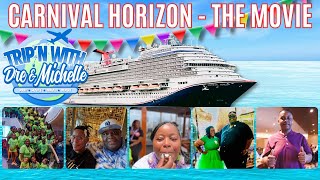 Ultimate Carnival Horizon Cruise Adventure - The Movie