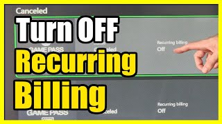 How to TURN OFF or ON Recurring Billing on Xbox Series X (Payment Opti