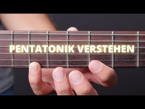 Die Pentatonik auf der Gitarre verstehen