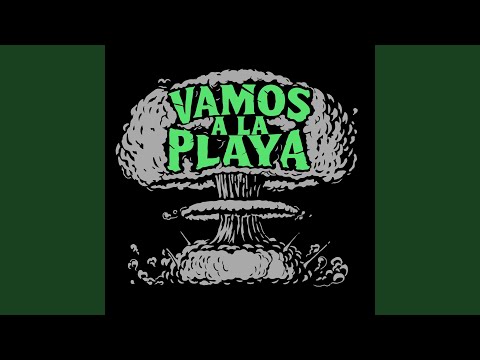 Vamos A La Playa