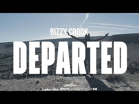 Bizzy Crook - Departed (Official Music Video)