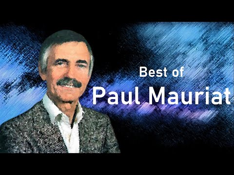 BEST OF PAUL MAURIAT || WORLD’S BEST INSTRUMENTAL
