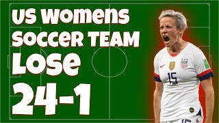 US Womens Soccer Team LOSE 24 - 1 to Mens Team to 