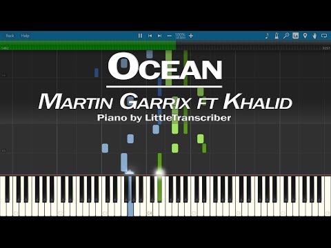 Martin Garrix feat. Khalid - Ocean (Piano Cover) by LittleTranscriber