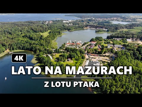 Lato na Mazurach z lotu ptaka w 4K | Summer in Masuria 4K