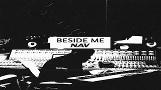 NAV - Beside Me (Legendado)