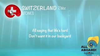Zibbz - Stones (Switzerland) [LYRICS] Eurovision 2018