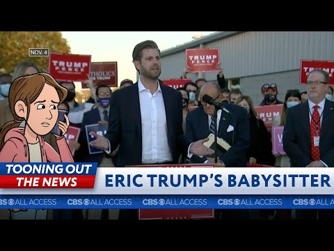 Eric Trump's babysitter tries to stop his whining