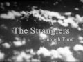 The Stranglers- Enough Time from The Album Black & White
