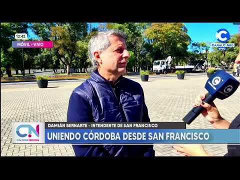 Uniendo Córdoba desde San Fancisco | Damián Bernarte, Intendente