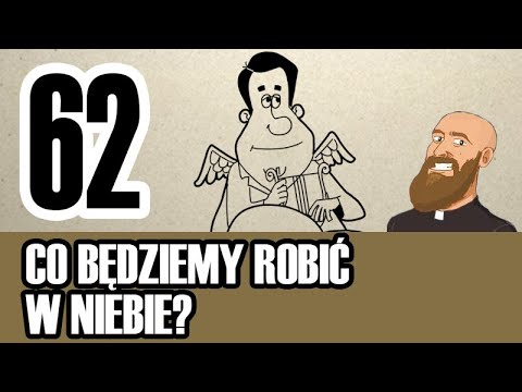 3MC – Three Minute Catechism - 62. What will we do in heaven?