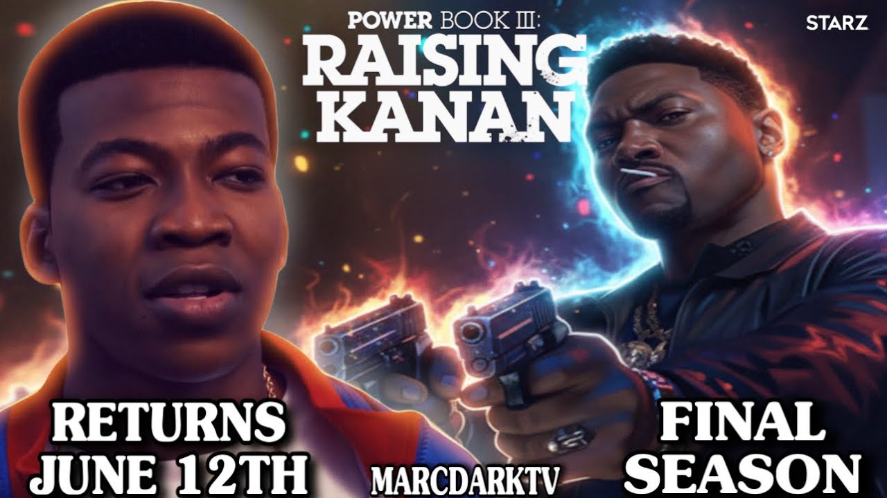 POWER BOOK III: RAISING KANAN SEASON 5 RETURNS JUNE 12TH!!! FINAL SEASON!!!