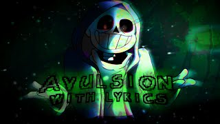 Cover art for AVULSION WITH LYRICS | Friday Night Dustin'