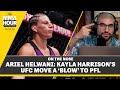 Ariel Helwani: Kayla Harrison’s UFC Move A ‘Blow’ To PFL | The MMA Hour