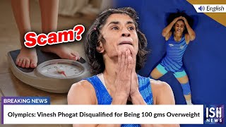 Olympics: Vinesh Phogat Disqualified for Being 100 gms Overweight