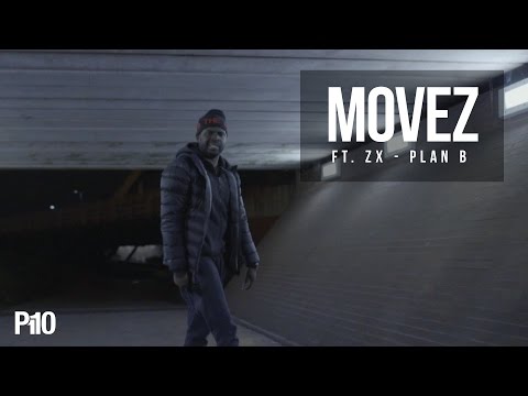 P110 - Movez Ft. Zx - Plan B [Net Video]
