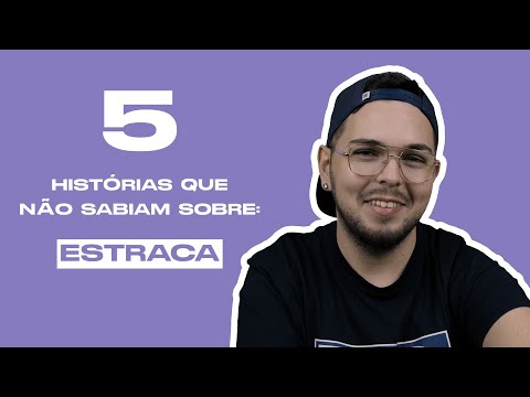 5 histórias que não sabiam sobre o ESTRACA !