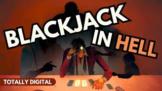 Black Jacket | TOTALLY DIGITAL | Can I Save My Soul Via Blackjack Rogue-lite Deckbuilding?
