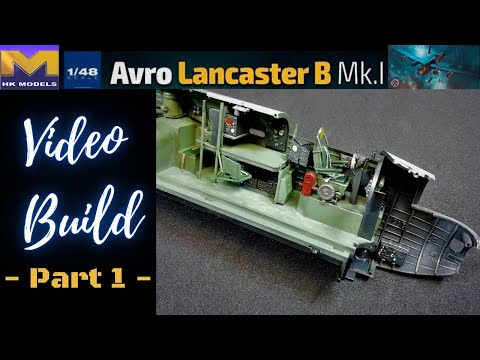 New HK Models 1/48 Avro Lancaster Build - Part 1 - Interior