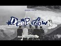 [VIETSUB] « Deep Down » - TXT | The Name Chapter: FREEFALL