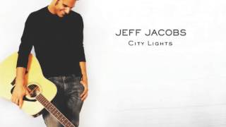 Jeff Jacobs - City Lights
