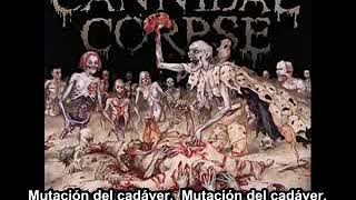 Cannibal Corpse-Mutation of the Cadaver(subtitulos en español)