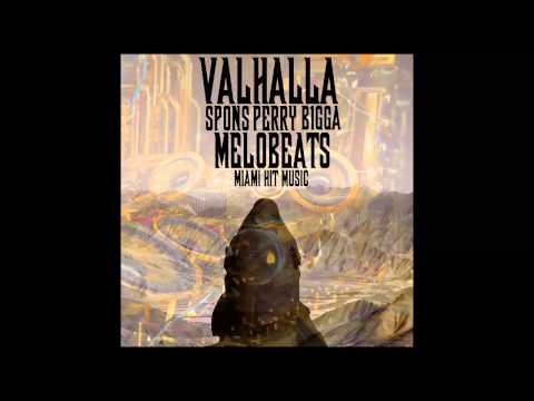 MeloBeats - Valhalla (Feat. B1gga, Spons & Perry)