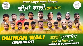 Dhiman Wali (Faridkot) Kabaddi Tournament 28 Sep 2021