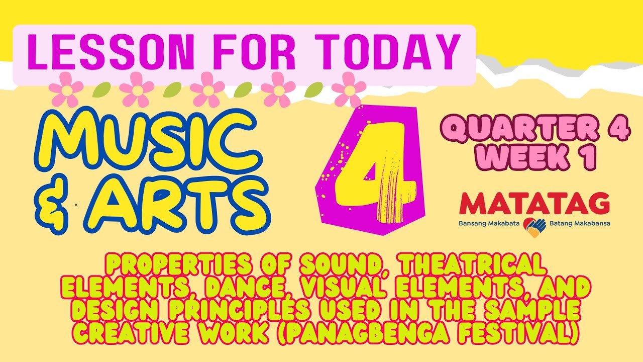 MUSIC & ARTS 4 Q4 W1 MATATAG CURRICULUM