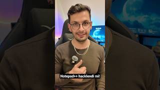 Notepad++ güncellemesini yapan programdaki güvenlik açığından işler biraz karışmış gibi..